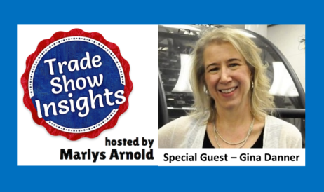 Gina Danner Trade Show Insights