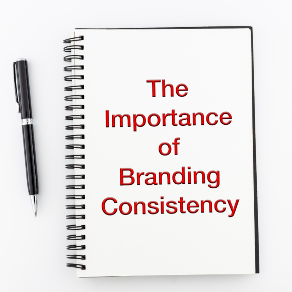 The Importance of Brand Consistency